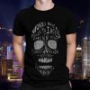 Words Have No Power To Impress The Mind Skull Shirt Mens