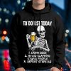 To Do List To Day Drink Beer Avoid Slapping Skull Hoodies