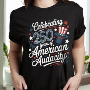 250 Years America 250th Anniversary USA 4th of July Dark Shirt 1, 250th Anniversary Shirt, 250th Anniversary Gift