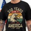 250 Years Of America Dark Shirt, 250th Anniversary Shirt, 250th Anniversary Gift