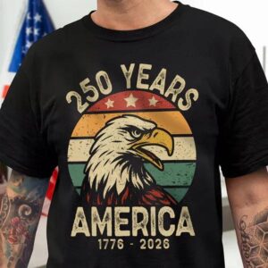 250 Years Of America Dark Shirt, 250th Anniversary Shirt, 250th Anniversary Gift 250 Years Of America Dark Shirt, 250th Anniversary Shirt, 250th Anniversary Gift