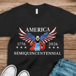 250 Years America Semiquincentennial Dark Shirt, 250th Anniversary Shirt, 250th Anniversary Gift