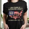 250 Years Of Defending Liberty Front Shirt, 250th Anniversary Shirt, 250th Anniversary Gift