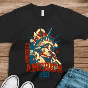 America 250 USA Freedom Liberty America 250 Anniversary Dark Shirt, 250th Anniversary Shirt, 250th Anniversary Gift