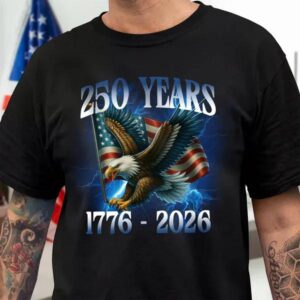 America 250 Years With Eagle Shirt, 250th Anniversary Shirt, 250th Anniversary Gift