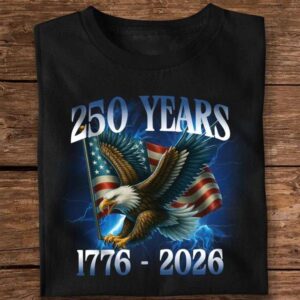 America 250 Years With Eagle Shirt, 250th Anniversary Shirt, 250th Anniversary Gift