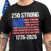 USA 250 Strong Flag American States Patriotic Dark Shirt, 250th Anniversary Shirt, 250th Anniversary Gift