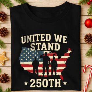 United We Stand 250th Anniversary USA Veteran Dark Shirt, 250th Anniversary Shirt, 250th Anniversary Gift