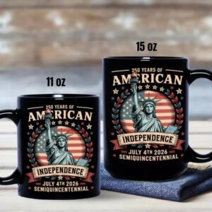 250 Year Of American Independence Black Mug 3