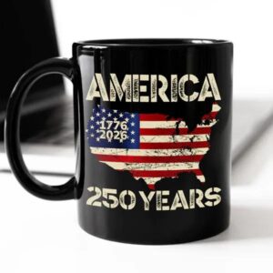 250 Years America Anniversary 250th Independence Day Black Mug, 250th Anniversary Gift