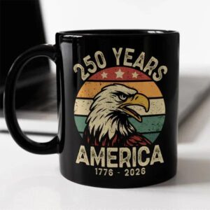 America 250 Years Black Mug, 250th Anniversary Gift
