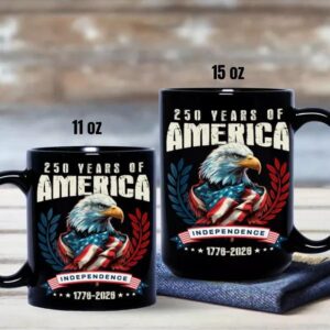 America 250 Years Eagle Independence Day Patriotic Black Mug 3
