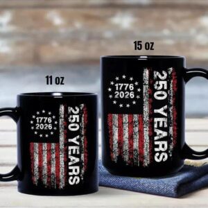 America 250th Birthday US Flag 250 Years We The People Black Mug 3 1