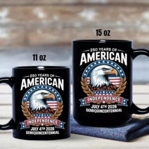 American 250 Years Independence Eagle July 4th 2026 Black Mug 3