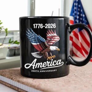 Celebrate 250 Years of America USA Anniversary 1776-2026 Black Mug, 250th Anniversary Gift