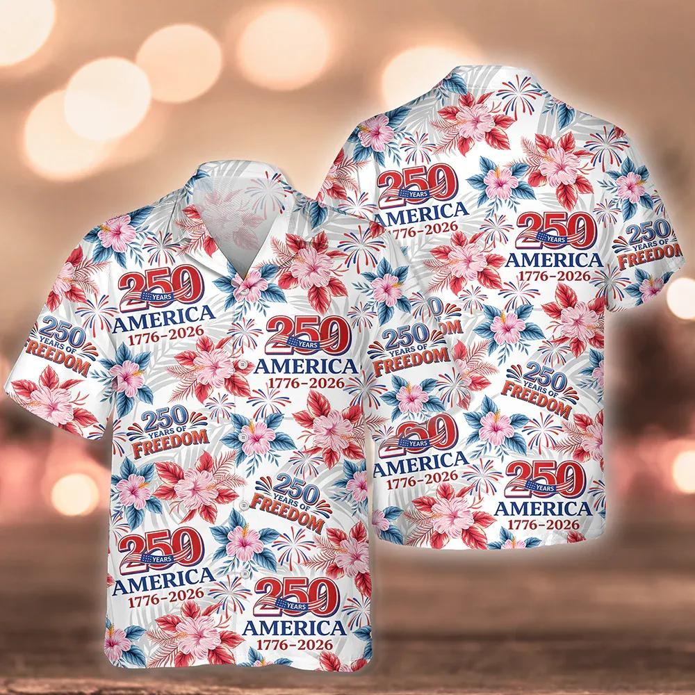 250 Years Of America 1776-2026 Hawaiian Shirt, 250th Anniversary Gift 250 Years Of America 1776-2026 Hawaiian Shirt, 250th Anniversary Gift