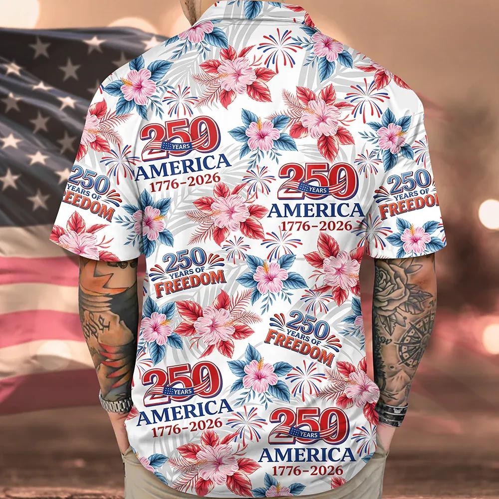 250 Years Of America 1776-2026 Hawaiian Shirt, 250th Anniversary Gift 250 Years Of America 1776-2026 Hawaiian Shirt, 250th Anniversary Gift