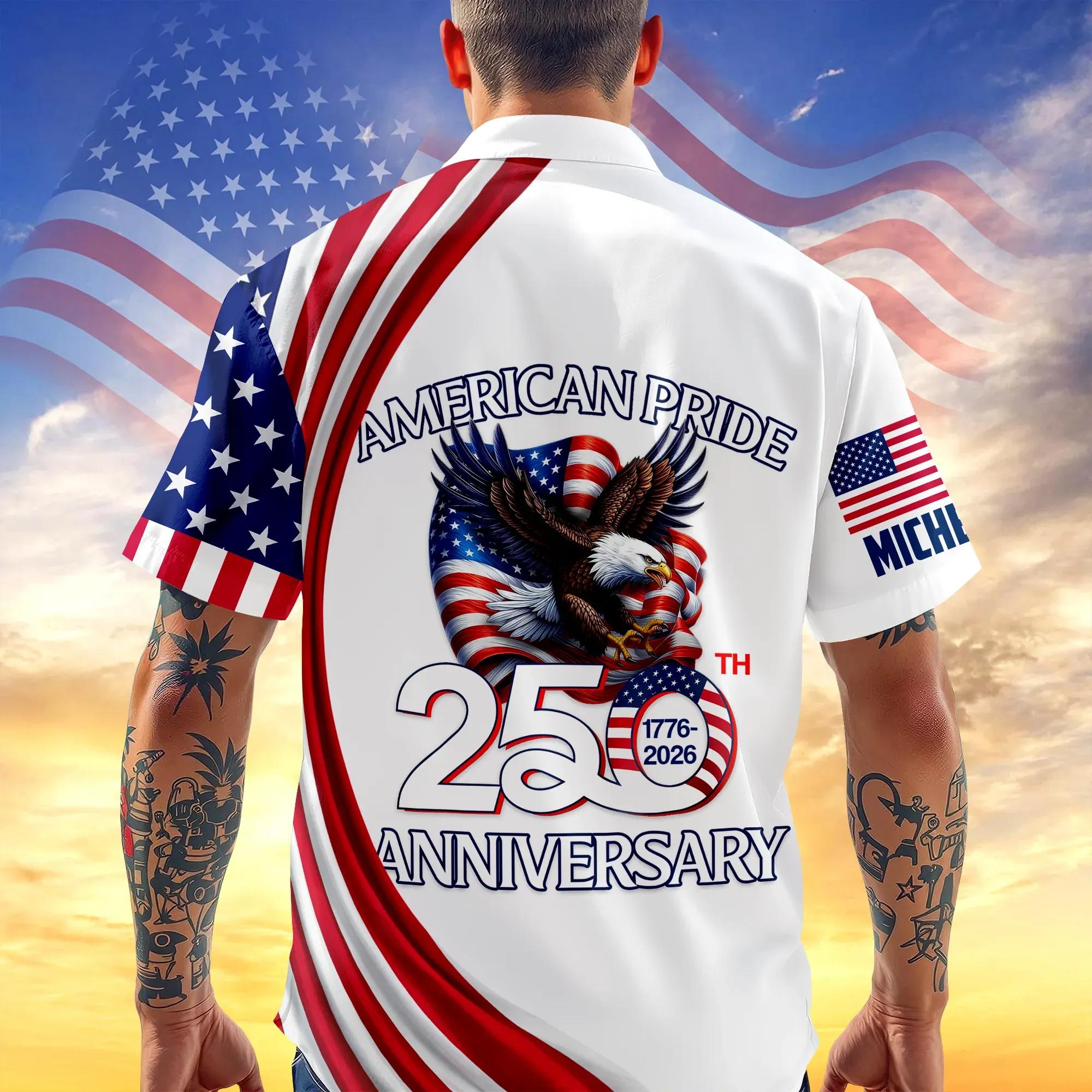 Custom Name American Pride Patriotic 250th Anniversary Eagle Hawaii Shirt, 250th Anniversary Gift Custom Name American Pride Patriotic 250th Anniversary Eagle Hawaii Shirt, 250th Anniversary Gift