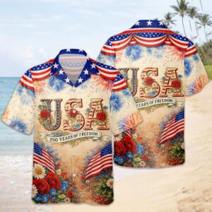 USA 250 Years of Freedom Hawaiian Shirt For Independence Day 2026, 250th Anniversary Gift